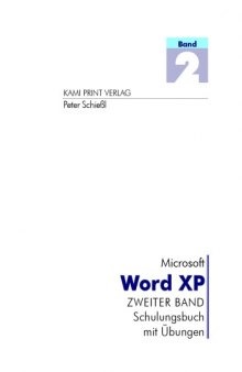 Microsoft Word XP - Zweiter Band: Schulungsbuch