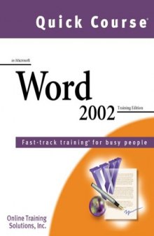 Quick Course in Microsoft Word 2002