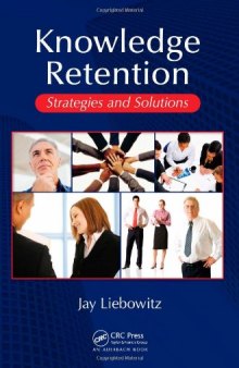 Knowledge Retention Strategies and Solution