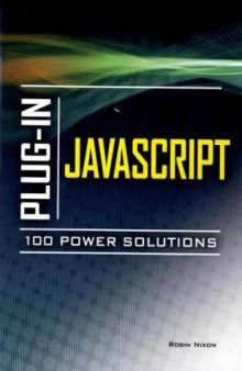 Plug-In JavaScript 100 Power Solutions