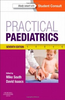 Practical Paediatrics: With STUDENT CONSULT Online Access, 7e