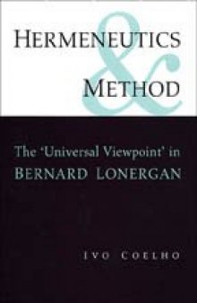 Hermeneutics and method: the 'universal viewpoint' in Bernard Lonergan