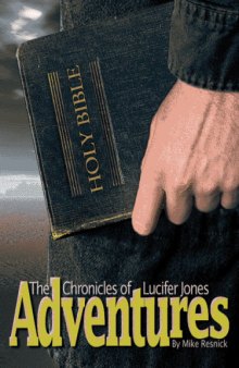 Chronicles of Lucifer Jones Vol 1 1922-1926 Adventures
