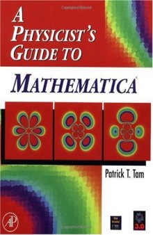 A Physicist's Guide to Mathematica