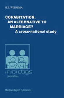 Cohabitation, an alternative to marriage?: A cross-national study