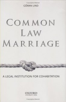 Common Law Marriage: A Legal Institution for Cohabitation