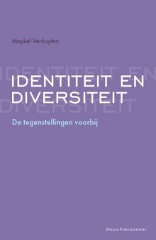 Identiteit en diversiteit: de tegenstelling voorbij