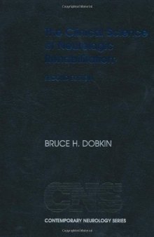 The Clinical Science of Neurologic Rehabilitation (Contemporary Neurology Series, 66)