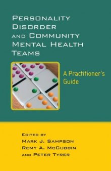 Personality Disorder and Community Mental Health Teams: A Practitioner's Guide