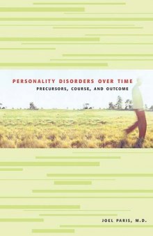 Personality Disorders over Time: Precursors, Course, and Outcome