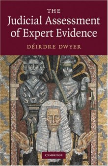 The Judicial Assessment of Expert Evidence