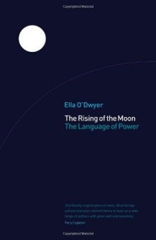 The Rising Of The Moon: The Language of Power
