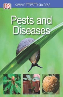 Simple Steps to Success: Pests and Diseases  