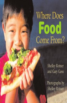 Where Does Food Come From? (Exceptional Science Titles for Primary Grades)