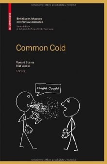 Common Cold (Birkhäuser Advances in Infectious Diseases)
