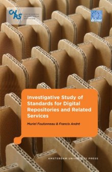 Investigative study of standards for digital repositories and related services