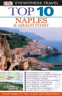 Top 10 Naples & Amalfi Coast (Eyewitness Top 10 Travel Guides)  