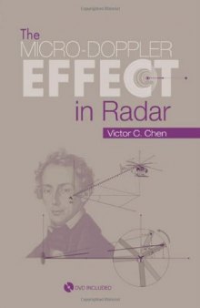 The Micro-Doppler Effect in Radar  With DVD  (Artech House Radar Library)