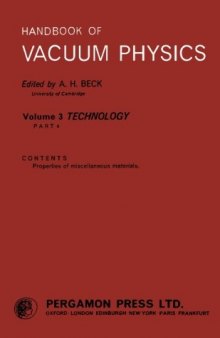 Handbook of Vacuum Physics. Technology