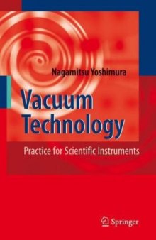 Vacuum technology: practice for scientific instruments