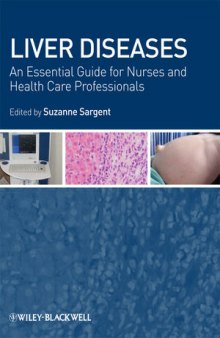 Liver Diseases: An essential guide for nurses and health care professionals