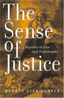 The Sense of Justice: Empathy in Law and Punishment (Critical America Series)