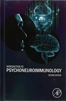 Introduction to Psychoneuroimmunology, Second Edition