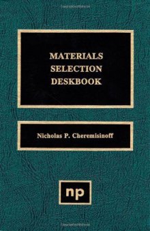 Materials selection deskbook