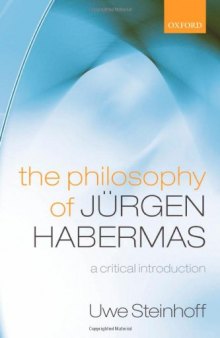 The Philosophy of Jurgen Habermas: A Critical Introduction
