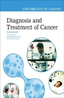 Diagnosis and Treatment of Cancer (The Biology of Cancer)