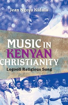 Music in Kenyan Christianity: Logooli Religious Song