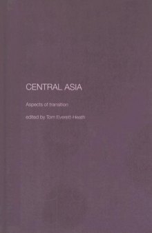 Central Asia: Aspects of Transition 