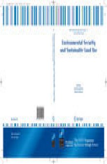 Environmental Security and Sustainable Land Use - with special reference to Central Asia