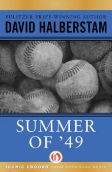 Summer of '49: The Yankees and the Red Sox in Postwar America