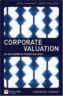 Corporate Valuation: an easy guide to measuring value  