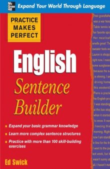 Practice Makes Perfect: English Sentence Builder (Practice Makes Perfect Series)