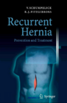 Recurrent Hernia: Prevention and Treatment