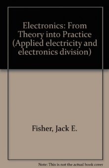 Electronics – from Theory Into Practice. Applied Electricity and Electronics Division