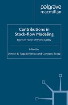 Contributions in Stock-flow Modeling: Essays in Honor of Wynne Godley