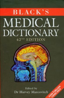 Black's Medical Dictionary: 42nd Edition