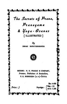 The Secrets of Prana, Pranayama and Yoga-Asanas 