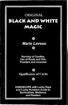 Black & White Magic of Marie Laveau