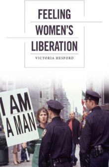 Feeling Women’s Liberation