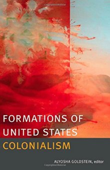Formations of United States Colonialism
