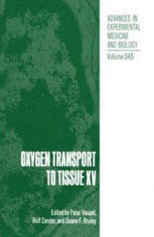 Oxygen Transport to Tissue XV