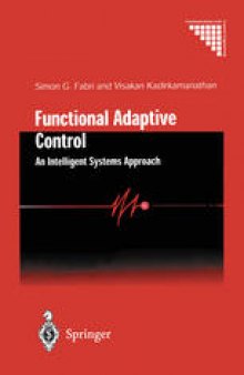 Functional Adaptive Control: An Intelligent Systems Approach