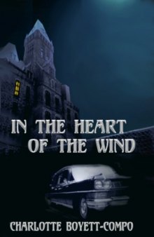 In the Heart of the Wind