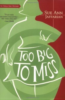 Too Big to Miss (The Odelia Grey Mysteries)  