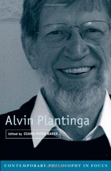 Alvin Plantinga (Contemporary Philosophy in Focus)