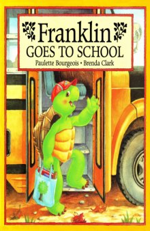 Franklin Goes To School